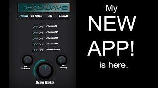 NEW APP! Deadwave