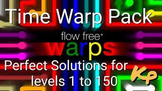 Flow Free Warps - Time Warp Pack - All Perfect Solutions for levels 1 to 150