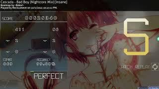 osu! | Cascada - Bad Boy (Nightcore Mix) [Insane] 99.68% FC