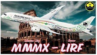 MSFS 2020 | Aeromexico Long Haul | Mexico City - Rome | VATSIM