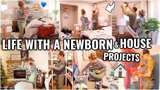 SPEND THE DAY WITH US! LIFE WITH A NEWBORN, HOUSE PROJECTS & CLEANING