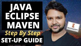 Installing Java Eclipse and Maven Step By Step | Keen Concept