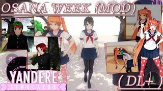 · Osana Week | Yandere Simulator 2017 Mod - Gameplay