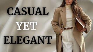 How to Dress Casual Yet Elegant in Winter | Elegant , Stylish , Effortless