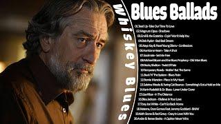 The Best Of Slow Blues Rock Ballads - Slow Rhythm | Beautiful Relaxing Blues Music