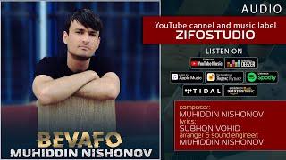 Мухиддин Нишонов - Бевафо | Muhiddin Nishonov - Bevafo