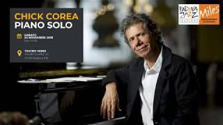 Chick Corea - Piano Solo @ Padova Jazz Festival 2018