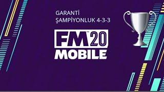 FM20 Mobile garanti şampiyonluk taktiği