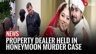 Meghalaya Honeymoon Murder: Indore Property Dealer Arrested for Evidence Cover-Up