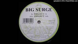 Big Surge - Project AA