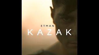 Etman - Kazak