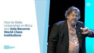 How to Make Universities in Africa and Asia Become World-Class Institutions