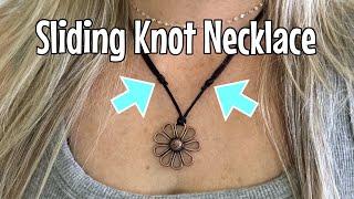 How to tie sliding knots into a necklace cord - simple adjustable knot for pendants