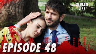 Kara Ekmek I Stolen Life - Episode 48