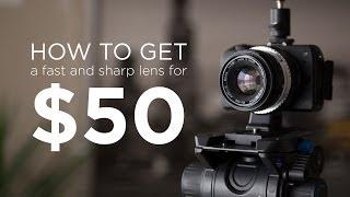 How to Get a Fast 50mm Lens for $50