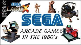 Sega Arcade Games in the 1980's