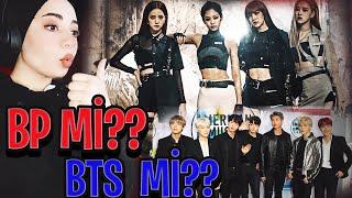 İLK DEFA K POP DİNLEDİM !! inanılmaz BTS & BLACKPİNK