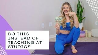 How to Make Money as a Yoga Teacher Teaching In-Person Classes | Yoga Business Tips