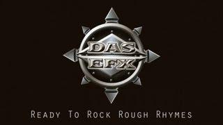 Das EFX - Ready To Rock Rough Rhymes