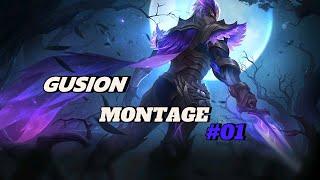 GUSION NOOB MONTAGE #01