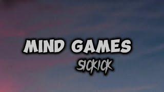 Mind Games ~ Sickick (Lirik)