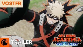 MY HERO ACADEMIA: YOU'RE NEXT | TRAILER OFFICIEL