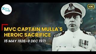 How Captain M.N. Mulla Became a Legend on 9th Dec 1971 | XploreIndia Documentary