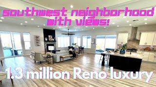 1.3 Million dollar Reno Luxury home and  neighborhood tour. Great VIEWS in this neighborhood.