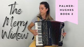 The Merry Widow from Palmer Hughes Accordion Course Book 2