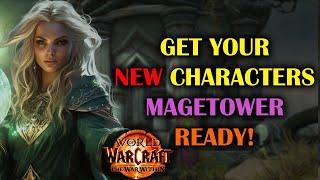 How to get your Characters Magetower ready | Guide | The War Within Season 1 11.0.5