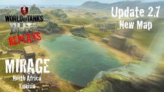 World of Tanks Blitz Replays - "Mirage" The New Map for Update 2.7 preview!