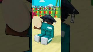 POV: You're playing Roblox Squid Game in 2025 #robloxanimation #roblox #squidgame