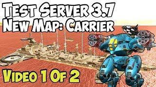 War Robots Test Server 3.7 New Map: CARRIER Gameplay & New Bots & Weapons Info WR