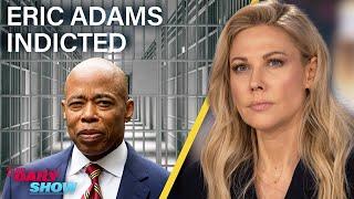 NY Mayor Eric Adams Indicted in Turkey Bribery & Fraud Scheme | The Daily Show