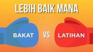 Lebih Baik Mana: Bakat atau Latihan?