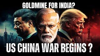 Trump’s WAR on China: Can India Turn the US-China Trade War to become a SUPERPOWER?