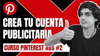  CÓMO CREAR y CONFIGURAR UNA CUENTA PUBLICITARIA DE PINTEREST ADS | TUTORIAL en ESPAÑOL