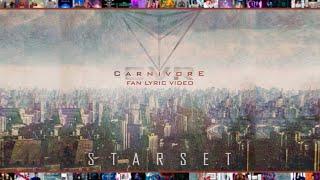 STARSET - CARNIVORE FAN LYRIC VIDEO