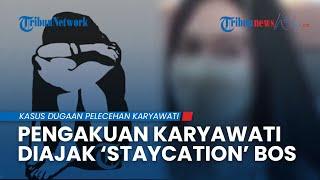 Geger Pengakuan Karyawati Diajak 'Staycation' Bos agar Bisa Perpanjang Kontrak, Kini Lapor Polisi