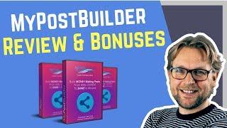 Mypostbuilder Review ️Honest Review️ And Bonuses