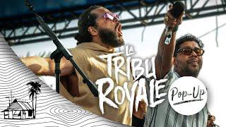 La Tribu Royale - Sugarshack Pop-Up (Live Music) | Sugarshack Sessions