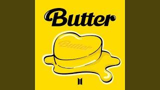 Butter (Sweeter Remix)