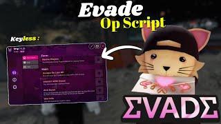 *NEW* Evade Script | Pastebin 2025 | Keyless