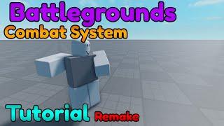 [Remake] How To Make Battlegrounds Combat System Tutorial [Part1]