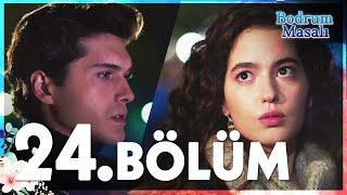 Bodrum Masalı 24. Bölüm - FULL BÖLÜM