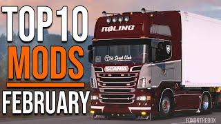 TOP 10 ETS2 MODS - FEBRUARY 2022 | Euro Truck Simulator 2 Mods