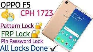 OPPO F5 CPH1723 Pattern Lock Pin Password Lock FRP Lock Google Account Lock All Locks Done 