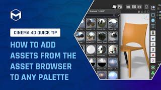 #C4DQuickTip 5: How to add assets from the Asset Browser to any palette in Cinema 4D