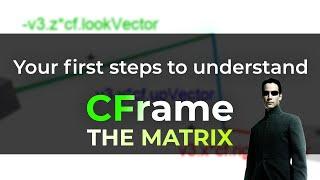 Introductory CFrame scripting tutorial