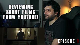 Youtube Short Film Reviews - Episode 1 -